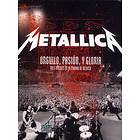 Metallica: Orgullo, Pasión, Y Gloria - Tres Noches En La Ciudad de Méx