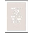 Gallerix Poster Fun All The Time 21x30 4627-21x30