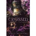 Emily McIntire: Crossed