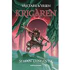 Stefan Ljungqvist: Krigaren