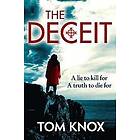 Tom Knox: The Deceit