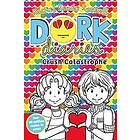 Rachel Renee Russell: Dork Diaries: Crush Catastrophe