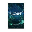 Jrgen Kraaz: Das erste Buch chatGTP