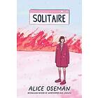 Alice Oseman - Solitaire