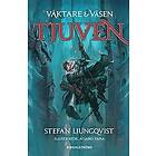 Stefan Ljungqvist: Tjuven