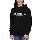 Fotomax Hoodie med texten "Jag kan ha fel. Men antagligen inte."