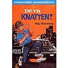 Knatten 2 De va Knatten! – E-bok