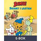 Story House Egmont Bamse Skumt i lasten, E-bok