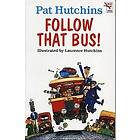 Follow That Bus Engelska Paperback softback