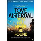 You Will Never Be Found