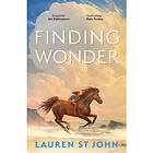 Lauren St John: Finding Wonder