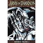 James Kuhoric, Mike Raicht, Scott Cohn, Dave Simons, Pablo Marcos, Mario Gully: Army of Darkness Omnibus Volume 3