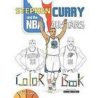 Anthony Curcio: Stephen Curry and the NBA All Stars: Basketball Coloring Book for Kids