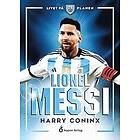 Harry Coninx: Lionel Messi