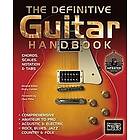 Cliff Douse, Hugh Fielder, Mike Gent, Adam Perlmutter, Richard Riley, Michael Ross, Tony Skinner: The Definitive Guitar Handbook (2017 Updat