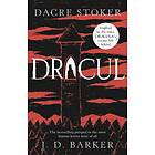 Dacre Stoker, J D Barker: Dracul