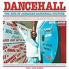 Stuart Baker: Dancehall: The Rise of Jamaican Dancehall Culture