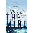 Antti Tuomainen: The Mine