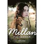 Pia Hagmar: Millan