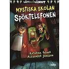 Katarina Genar: Spöktelefonen