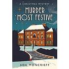 Ada Moncrieff: Murder Most Festive