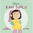 Hillevi kan själv