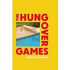 Sophie Heawood: The Hungover Games