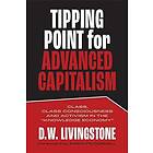 Tipping Point for Advanced Capitalism