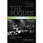 The Pogues 'The best night out in town'