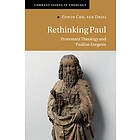 Rethinking Paul