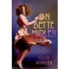 On Bette Midler