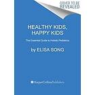 Healthy Kids, Happy Kids