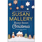 Home Sweet Christmas: A Holiday Romance Novel