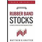 Rubber Band Stocks