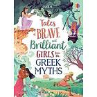 Tales of Brave and Brilliant Girls from the Greek Myths