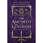 The Amethyst Kingdom