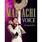 The Mariachi Voice