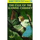 Nancy Drew 26: the Clue of the Leaning Chimney