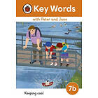 Key Words with Peter and Jane Level 7b – Keeping Cool