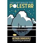 The Captain of the Pole-Star