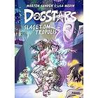 Dogstars del 4. Slaget om Tropolis