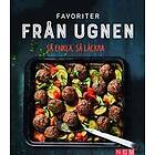 Favoriter från ugnen : så enkla, så läckra