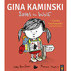 Gina Kaminski Saves the Wolf