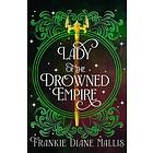 Lady of the Drowned Empire
