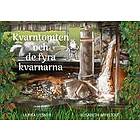 Kvarntomten och de fyra kvarnarna