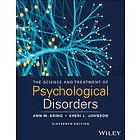 Science and Treatment of Psychological Disorders