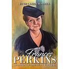 Frances Perkins Champion of American Workers