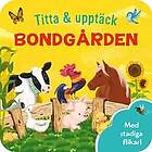 Titta & upptäck: Bondgården