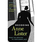 Decoding Anne Lister (inbunden, eng)