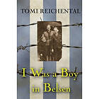 I Was a Boy in Belsen (häftad, eng)